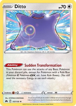 Ditto 107 - Holofoil Crown Zenith - Holo Rare