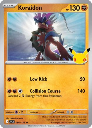 Koraidon 086/128 - Holofoil ME 30th Celebration - Rare