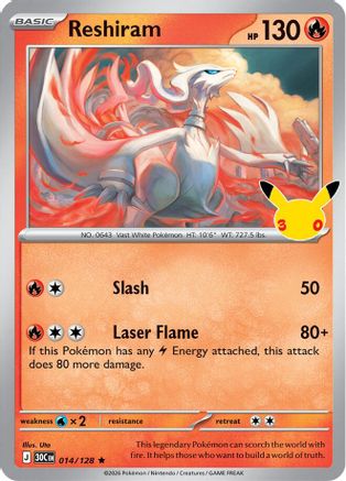 Reshiram 014/128  - Holofoil ME 30th Celebration - Rare