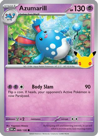 Azumarill 068/128  - Holofoil ME 30th Celebration - Common